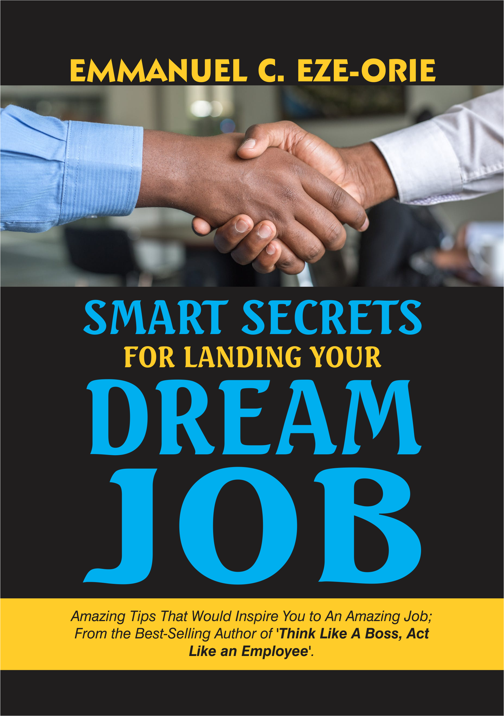 smart secrets for landing your dream job (front cover)
